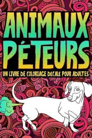 Cover of Animaux Peteurs