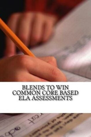 Cover of Blends to Win Common Core Based