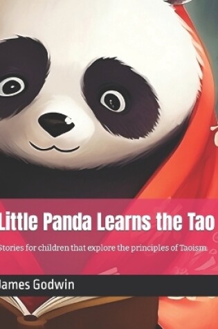 Cover of Little Panda Learns the Tao