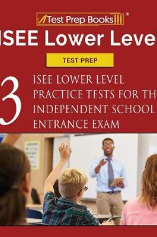 Cover of ISEE Lower Level Test Prep