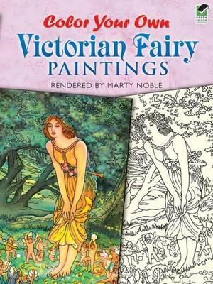 Book cover for Color Your Own Victorian Fairy Paintings