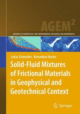 Cover of Solid-Fluid Mixtures of Frictional Materials in Geophysical and Geotechnical Context