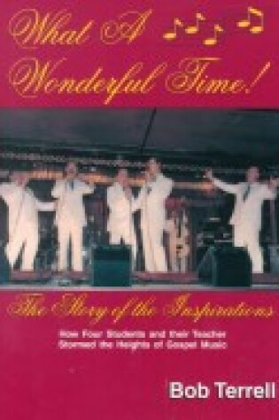 Cover of What a Wonderful Time!