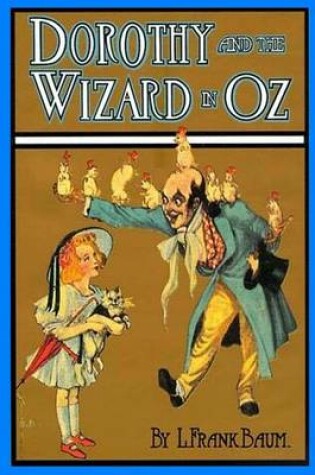 Cover of Dorothy and the Wizard in Oz Illustrated Edition