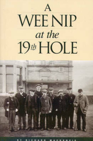 Cover of A Wee Nip at the 19th Hole