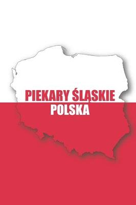 Book cover for Piekary Slaskie Polska Tagebuch