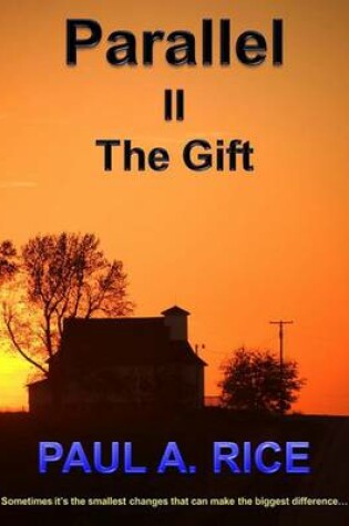 Cover of Parallel II - The Gift