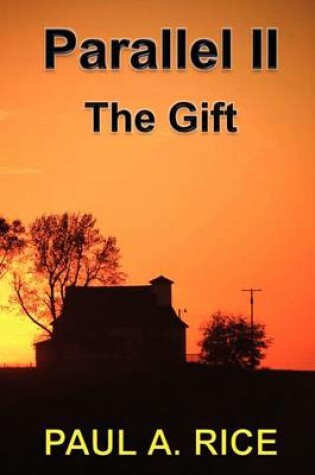 Parallel II - The Gift