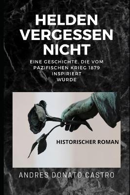 Book cover for Helden vergessen nicht