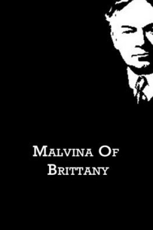 Cover of Malvina of Brittany