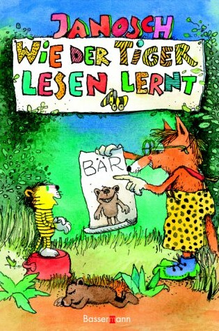 Cover of Wie Der Tiger Lesen Lernt
