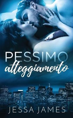 Cover of Pessimo atteggiamento