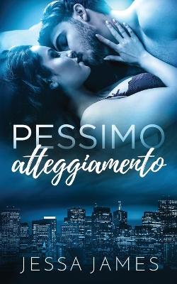 Book cover for Pessimo atteggiamento