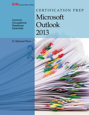 Book cover for Certification Prep Microsoft Outlook 2013