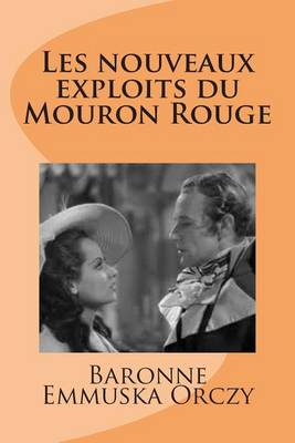 Cover of Les nouveaux exploits du Mouron Rouge