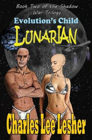 Cover of Evolution's Child - Lunarian