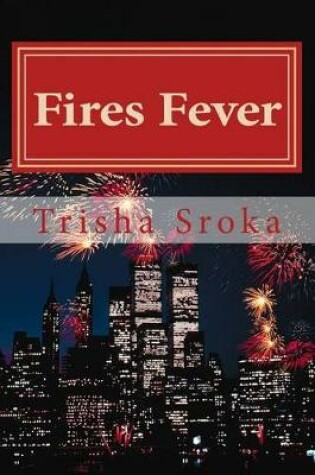 Cover of Fires Fever