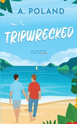 Book cover for Tripwrecked