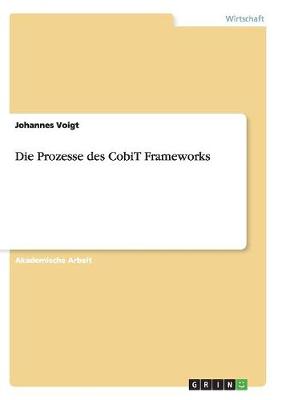 Book cover for Die Prozesse des CobiT Frameworks