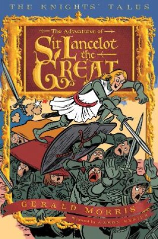 Cover of The Adventures of Sir Lancelot the Great