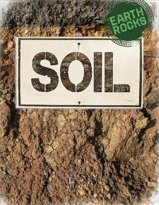 Book cover for Earth Rocks: Soil