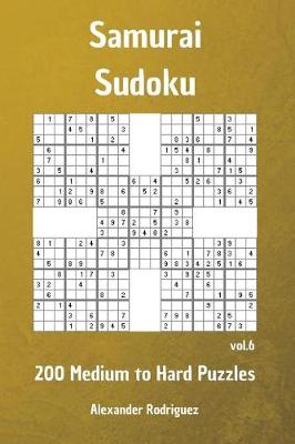 Book cover for Samurai Sudoku Puzzles - 200 Medium to Hard vol. 6