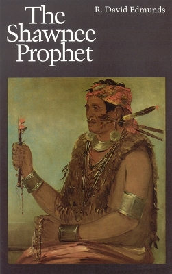 Book cover for The Shawnee Prophet