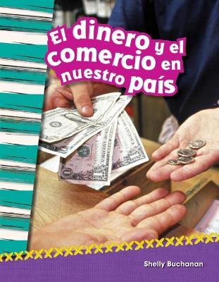 Book cover for El dinero y el comercio en nuestro país