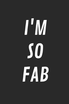 Book cover for I'm So Fab