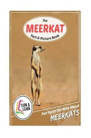 Cover of The Meerkat Fact and Picture Book