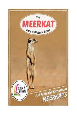 Book cover for The Meerkat Fact and Picture Book