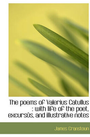 Cover of The Poems of Valerius Catullus