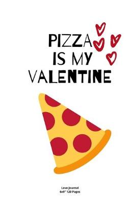 Book cover for Pizza is my valentine