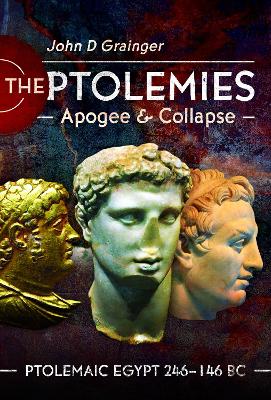 Book cover for The Ptolemies, Apogee and Collapse