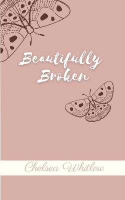 Book cover for Beautifully Broken