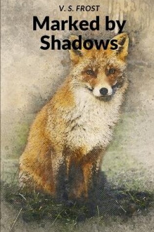 Cover of Marked Shadows