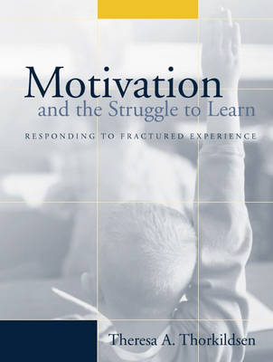 Book cover for Motivation and the Struggle to Learn