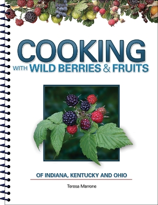 Book cover for Cooking Wild Berries Fruits IN, KY, OH