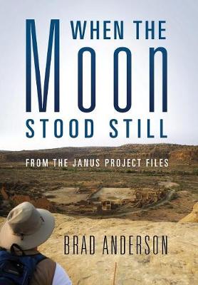 Book cover for When the Moon Stood Still