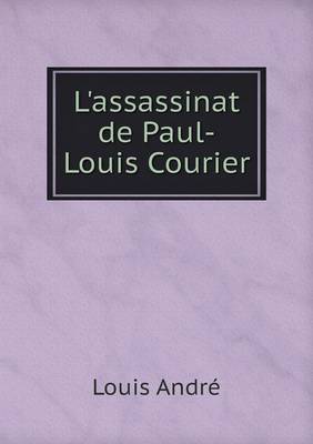 Book cover for L'assassinat de Paul-Louis Courier