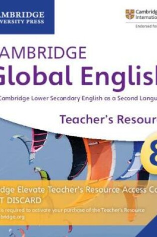 Cover of Cambridge Global English Stage 8 Cambridge Elevate Teacher's Resource Access Card