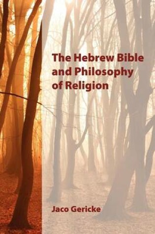 Cover of The Hebrew Bible and Philosophy of Religion