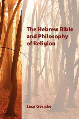 Book cover for The Hebrew Bible and Philosophy of Religion