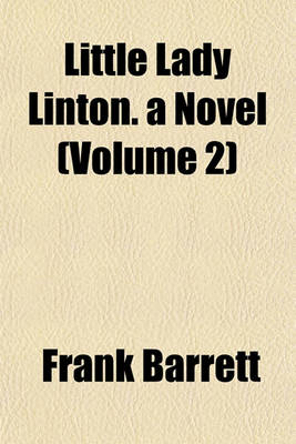 Book cover for Little Lady Linton. a Novel (Volume 2)