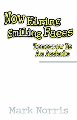 Book cover for Now Hiring Smiling Faces