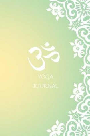 Cover of Joga Journal / Inspirational Notebook for Yoga & Meditation Lovers