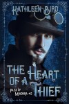 Book cover for The Heart of a Thief