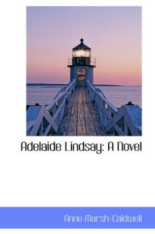 Cover of Adelaide Lindsay