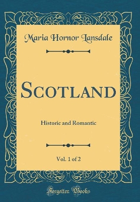 Book cover for Scotland, Vol. 1 of 2