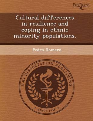 Book cover for Cultural Differences in Resilience and Coping in Ethnic Minority Populations